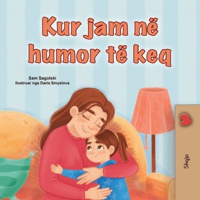 When I am Gloomy - in Albanian only (PB)