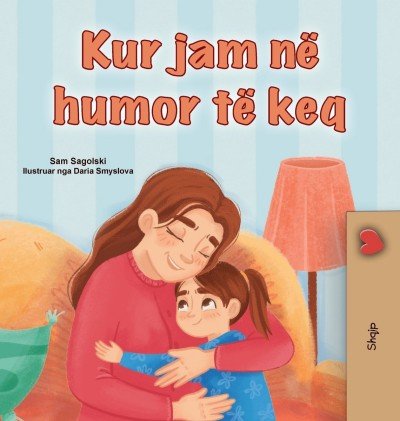 When I am Gloomy - in Albanian only (HC)