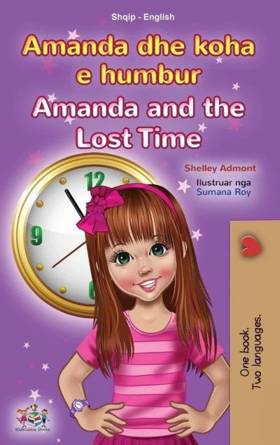 Amanda and the Lost Time - in Albanian and English (HC)
