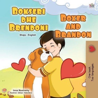 Boxer and Brandon  -  in Albanian and English   (PB)