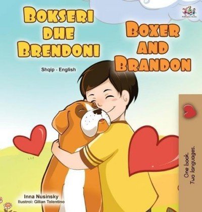 Boxer and Brandon  -  in Albanian and English   (HC)