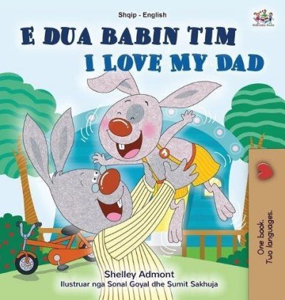 I Love My Dad - in Albanian and English (HC) V2