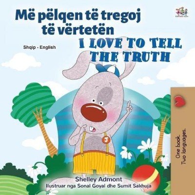 I Love to Tell the Truth  -  in Albanian and English   (PB)