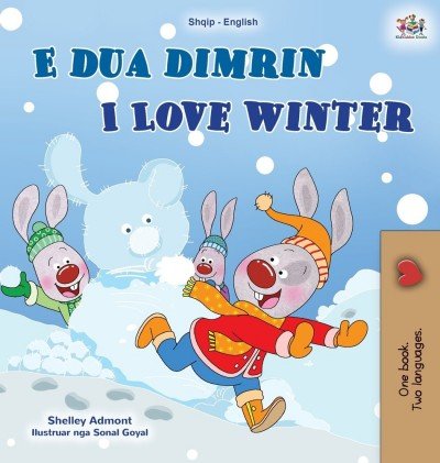 I Love Winter - in Albanian and English (HC)