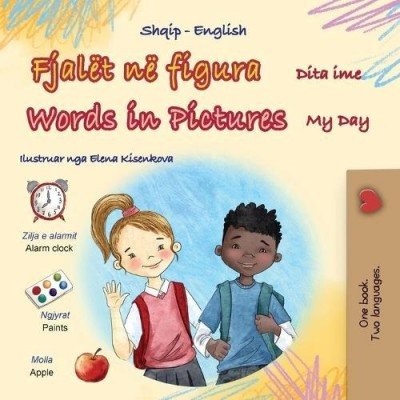 Words in Pictures - My Day - in Albanian and English (PB)