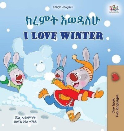 I Love Winter - in Amharic and English (HC)