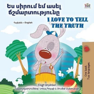 I Love to Tell the Truth  -  in Armenian and English   (PB)