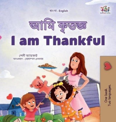 I am Thankful  -  in Bengali and English   (HC)