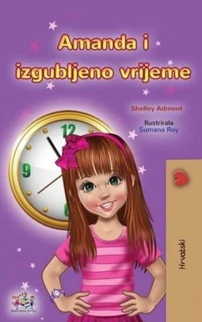 Amanda and the Lost Time - in Croatian only (HC)