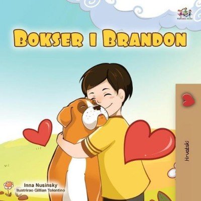 Boxer and Brandon - in Croatian only (PB)