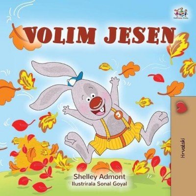 I Love Autumn - in Croatian only (PB)