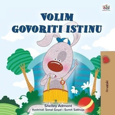 I Love to Tell the Truth  -  in Croatian only   (PB)