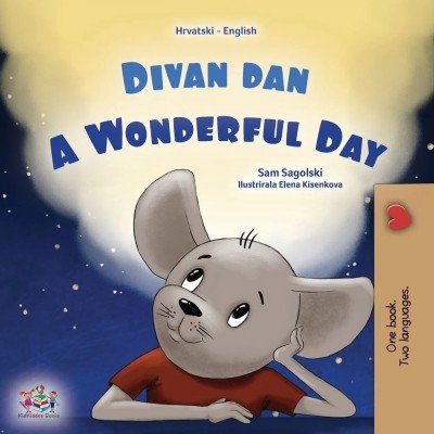 A wonderful Day - in Croatian and English (PB)