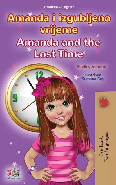 Amanda and the Lost Time - in Croatian and English (HC)