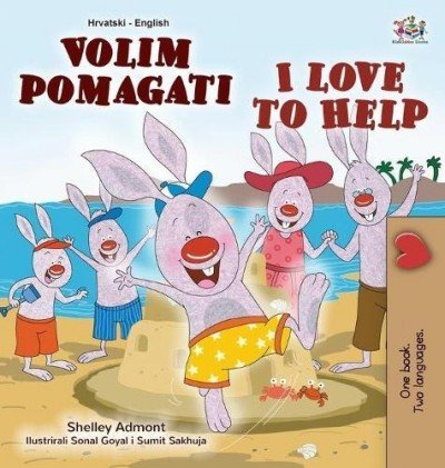 I Love to Help - in Croatian and English (HC)