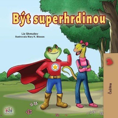 Being a Superhero - in Czech only (PB)