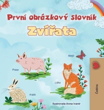 First Picture Dictionary - Animals  -  in Czech only   (HC)