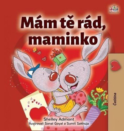 I Love My Mom  -  in Czech only   (HC)