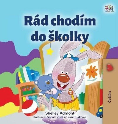 I Love to Go to Daycare  -  in Czech only   (HC)