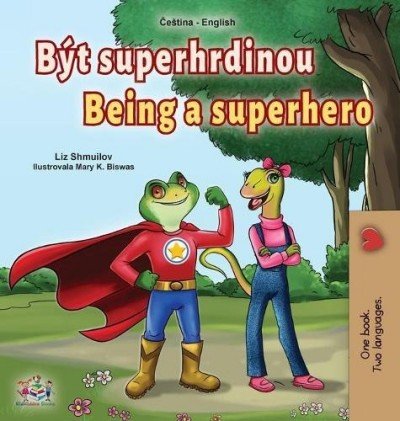 Being a Superhero  -  in Czech and English   (HC)