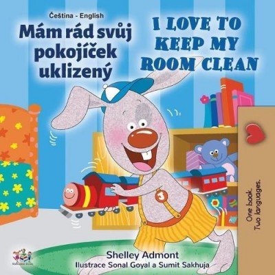 I Love to Keep My Room Clean - in Czech and English (PB)