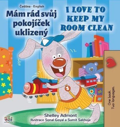 I Love to Keep My Room Clean - in Czech and English (HC)