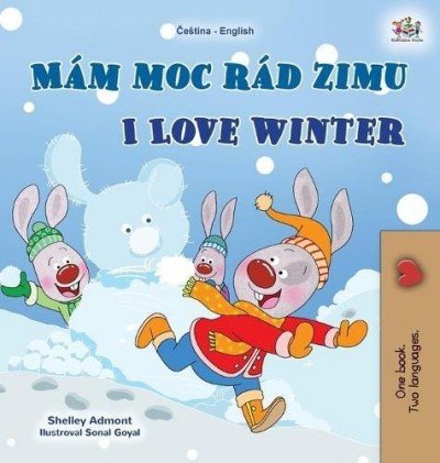 I Love Winter - in Czech and English (HC)