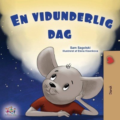 A wonderful Day - in Danish only (PB)
