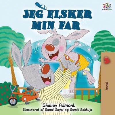 I Love My Dad - in Danish only (PB)