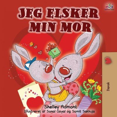 I Love My Mom - in Danish only (PB)