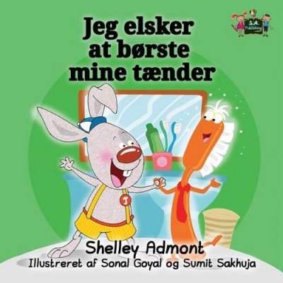 I Love to Brush My Teeth - in Danish only (PB)