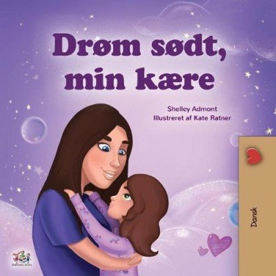 Sweet Dreams, My Love - in Danish only (PB)