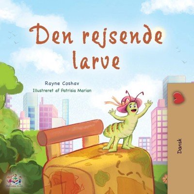 The traveling Caterpillar  -  in Danish only   (PB)