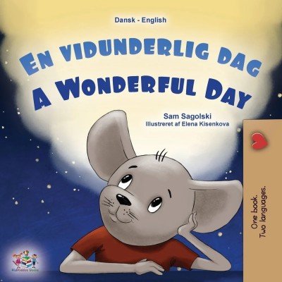 A wonderful Day - in Danish and English (PB)