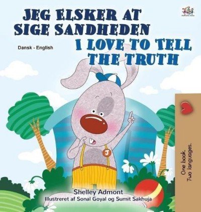 I Love to Tell the Truth  -  in Danish and English   (HC)