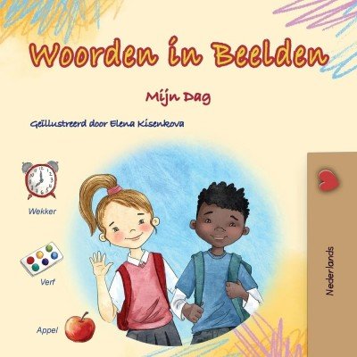 Words in Pictures - My Day - in Dutch only (PB)