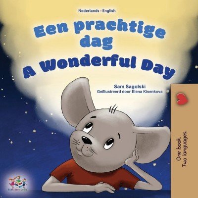 A wonderful Day - in Dutch and English (PB)