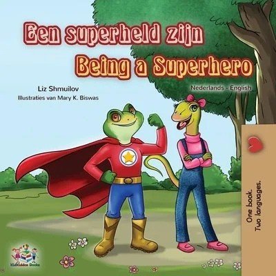 Being a Superhero - in Dutch and English (PB)