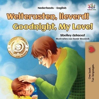 Goodnight, My Love! - in Dutch and English (PB)