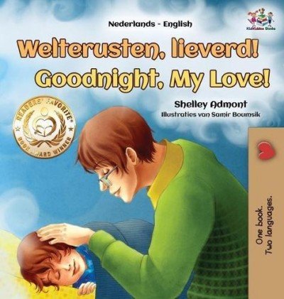 Goodnight, My Love! - in Dutch and English (HC)