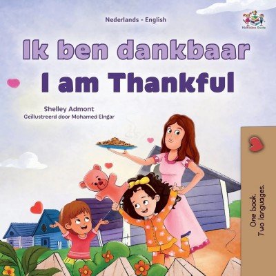 I am Thankful - in Dutch and English (PB)