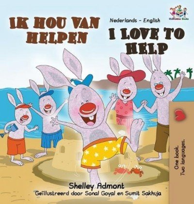 I Love to Help - in Dutch and English (HC)