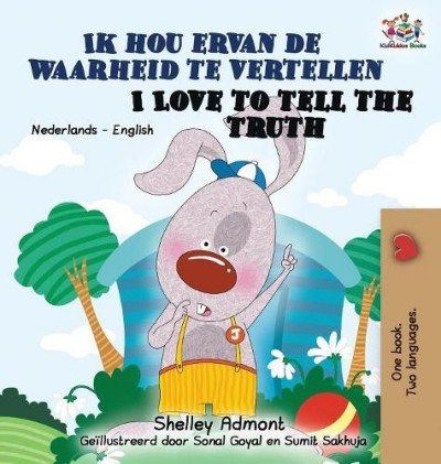 I Love to Tell the Truth  -  in Dutch and English   (HC)