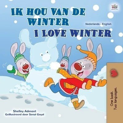 I Love Winter - in Dutch and English (PB)
