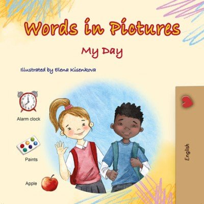 Words in Pictures - My Day - in English only (PB)