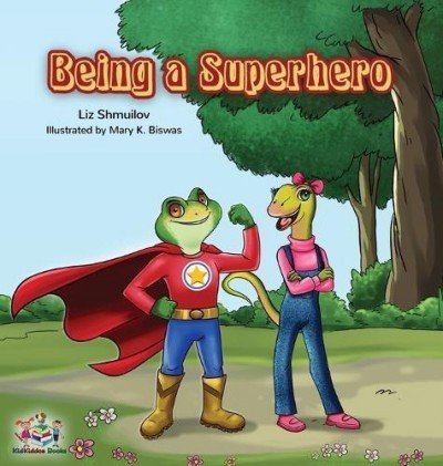 Being a Superhero  -  in English only   (HC)