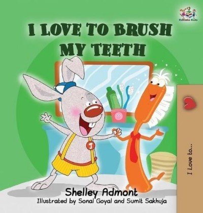 I Love to Brush My Teeth - in English only (HC)