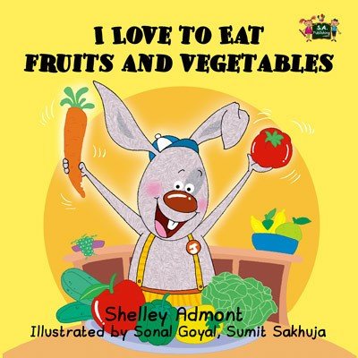 I Love to Eat Fruits and Vegetables  -  in English only   (PB)    V3