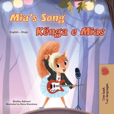 Mia's Song  -  in Albanian and English   (PB)