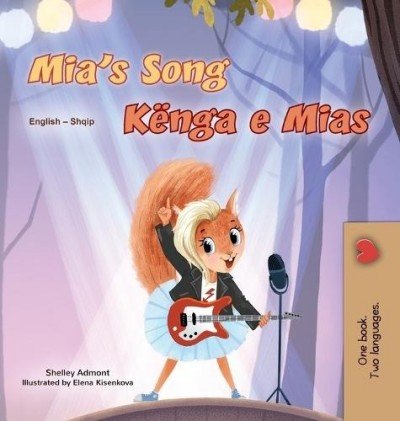 Mia's Song  -  in Albanian and English   (HC)